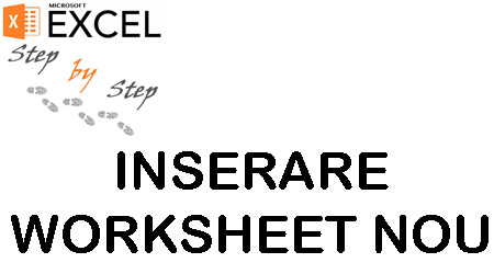 Cum inseram un Worksheet nou in Excel